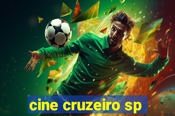 cine cruzeiro sp